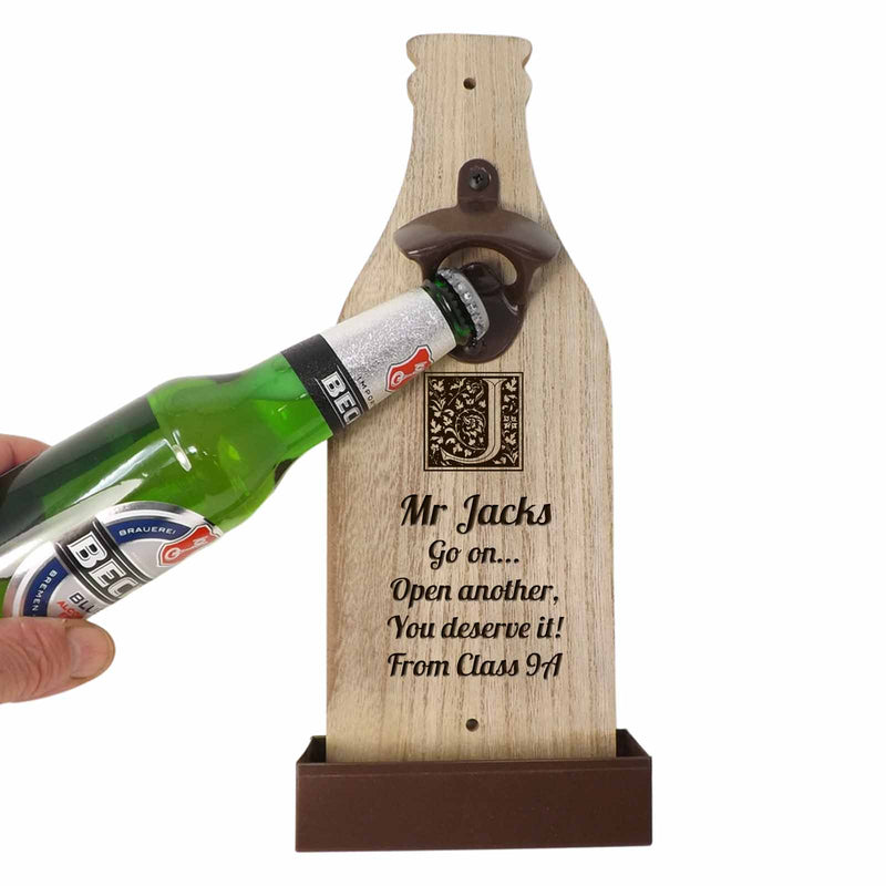 Wall Mounted Bottle Opener personalised with a name and message | A Unique End Of Term Gift