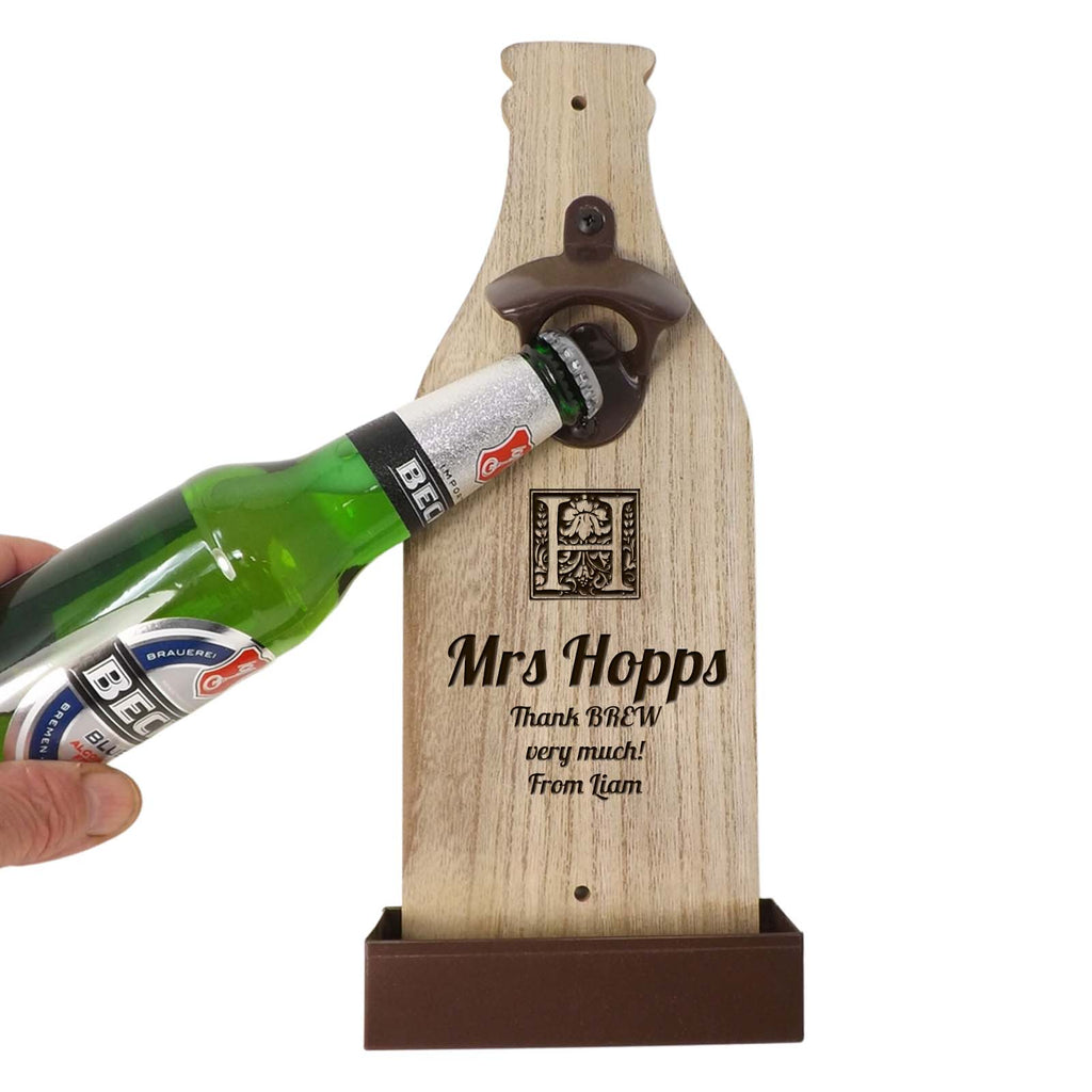 Wall Mounted Bottle Opener personalised  with a name and message | A Unique Thank You Gift
